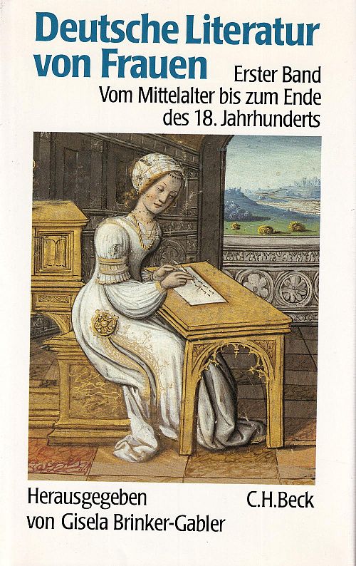 Deutsche Literatur von Frauen - Erster Band