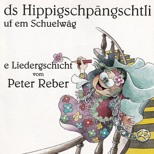 Hippigschpängschtli [CD]