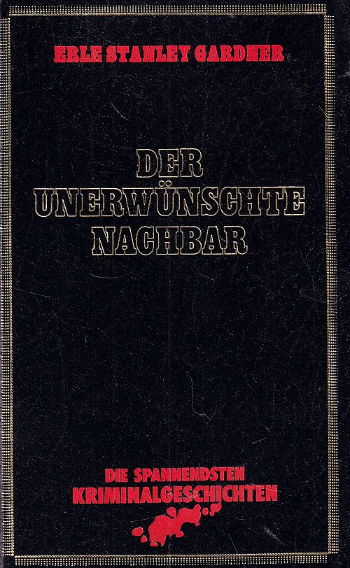 Der unerwünschte Nachbar