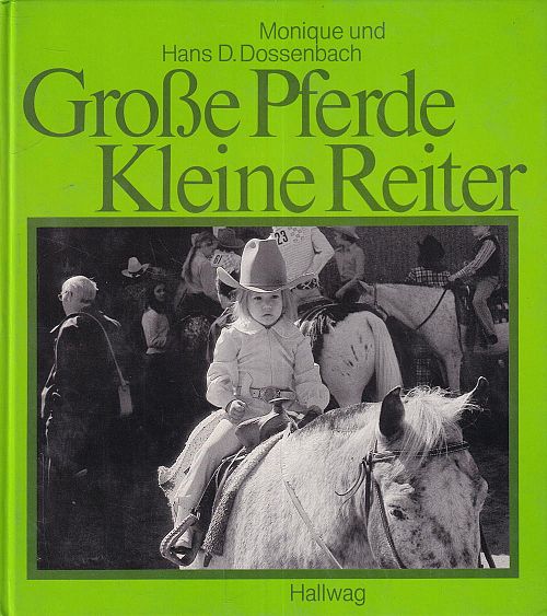 Grosse Pferde - kleine Reiter
