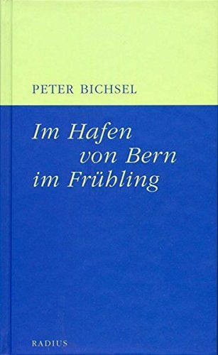 Im Hafen von Bern im Frühling