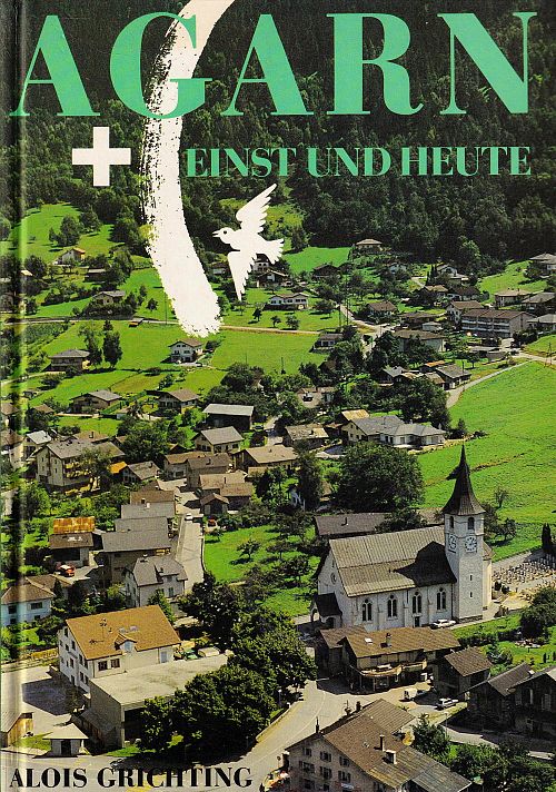 Agarn - Einst und heute
