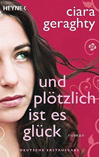 Und plötzlich ist es Glück