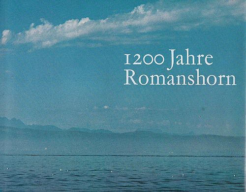 1200 Jahre Romanshorn