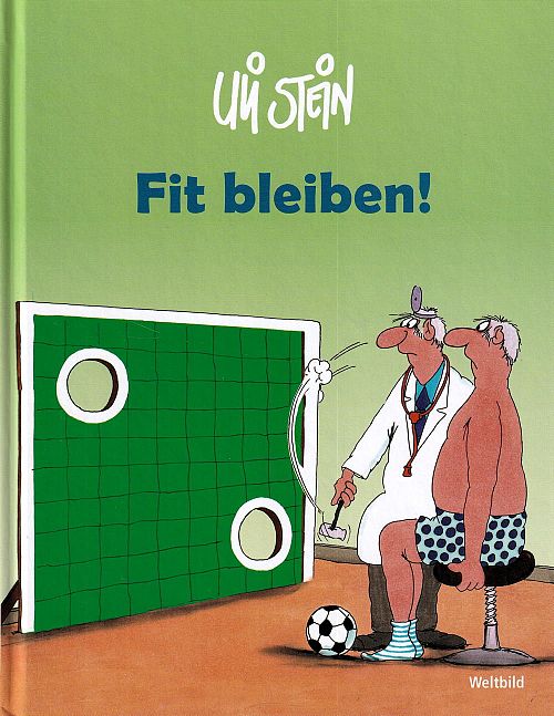 Uli Stein - Fit bleiben!