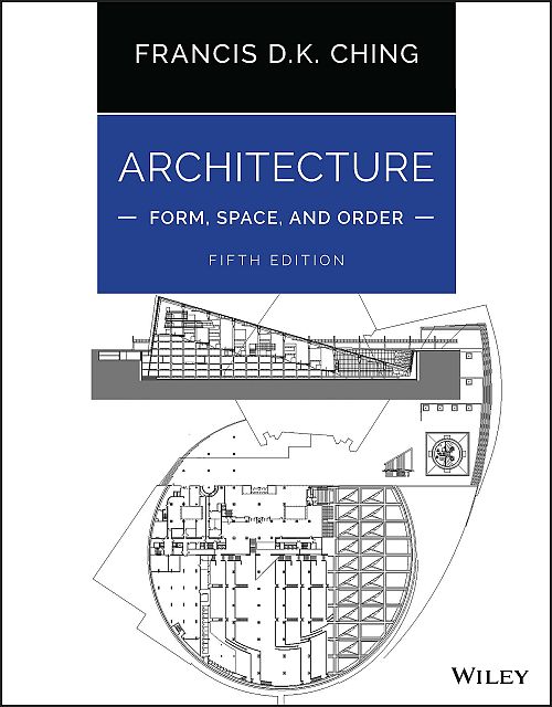 Architecture - Form, Space, and Order