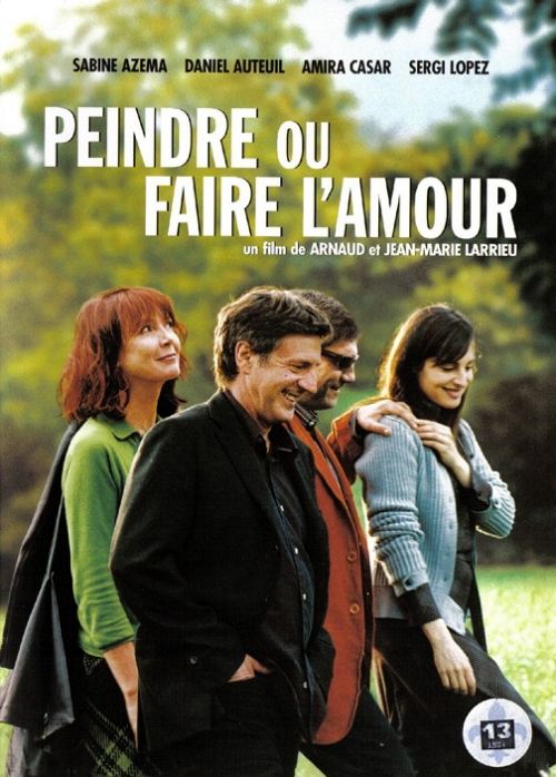 Peindre ou faire l'amour  [DVD]