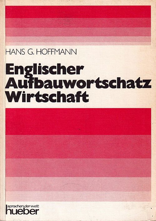 Englischer Aufbauwortschatz Wirtschaft