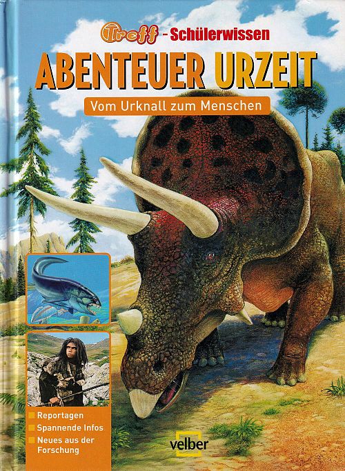 Abenteuer Urzeit - Vom Urknall zum Menschen