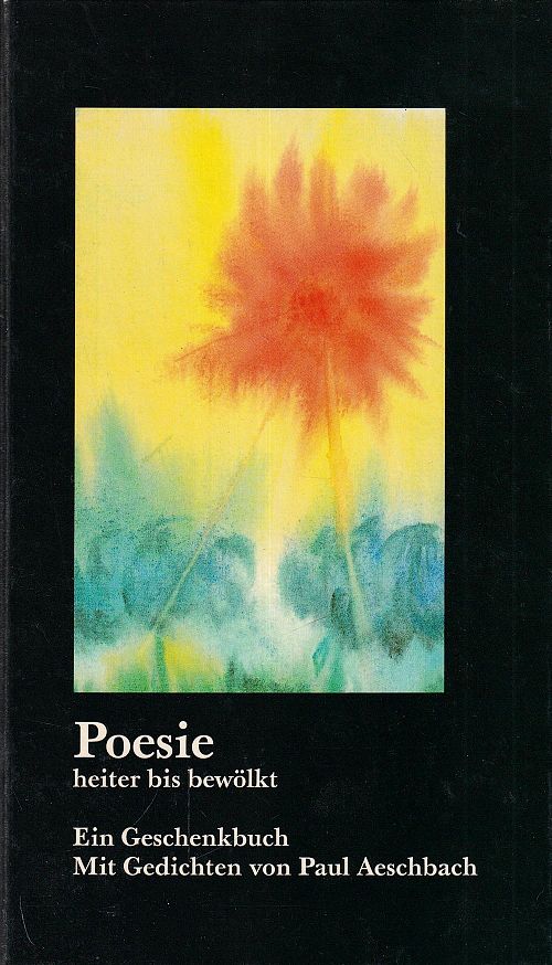 Poesie heiter bis bewölkt