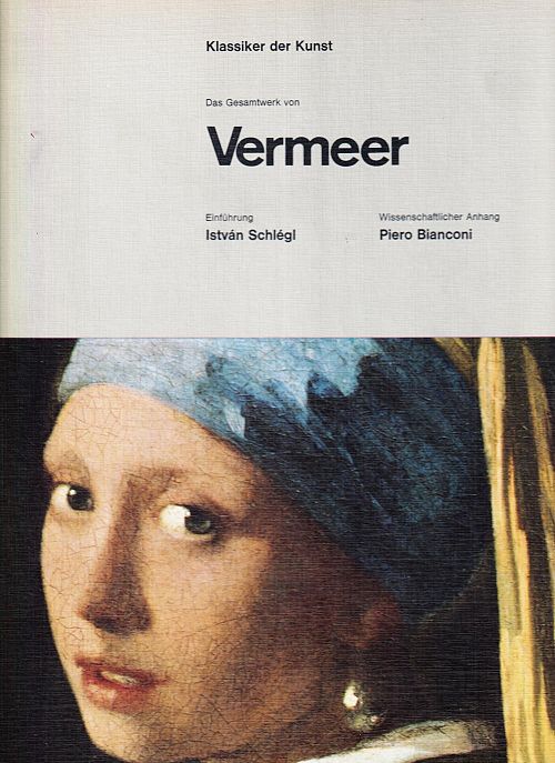 Klassiker der Kunst - Das Gesamtwerk von Vermeer