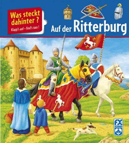 Was steckt dahinter? Auf der Ritterburg