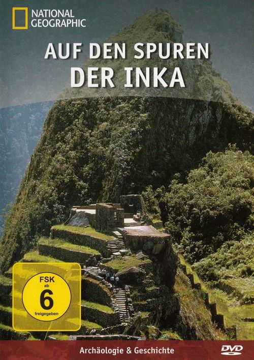 National Geographic - Auf den Spuren der Inka [DVD]