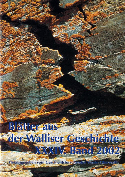 Blätter aus der Walliser Geschichte XXXIV. Band 2002