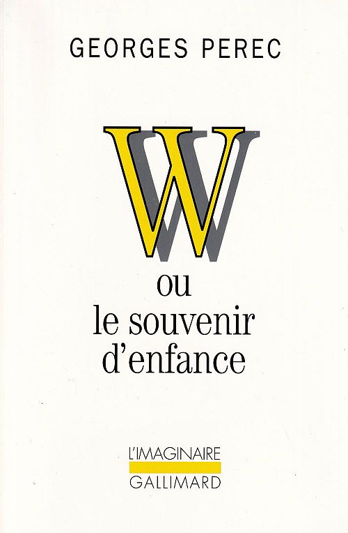 W ou le souvenir d'enfance
