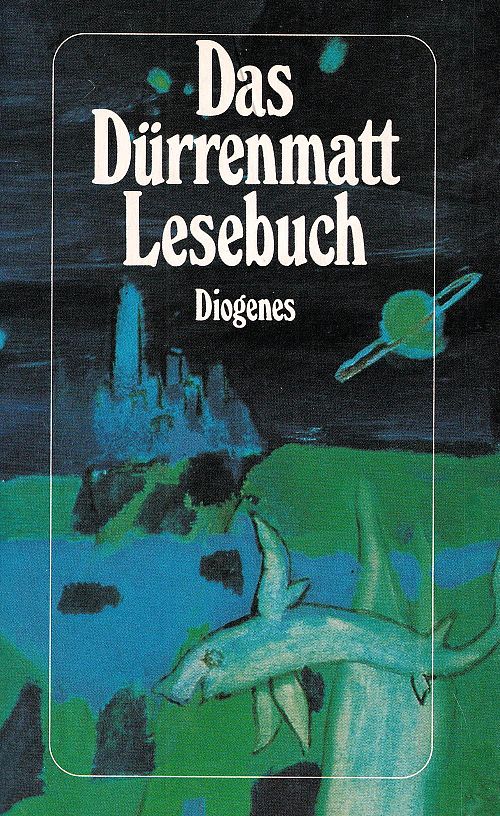 Das Dürrenmatt Lesebuch