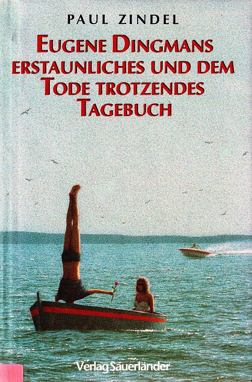 Eugene Dingmans erstaunliches und dem Tode trotzendes Tagebuch