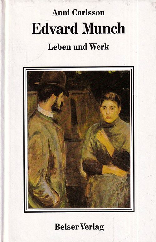 Edvard Munch - Leben und Werk