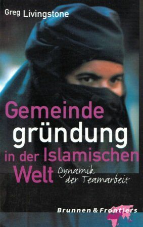 Gemeindegründung in der Islamischen Welt