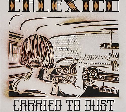 Carried to Dust [CD]