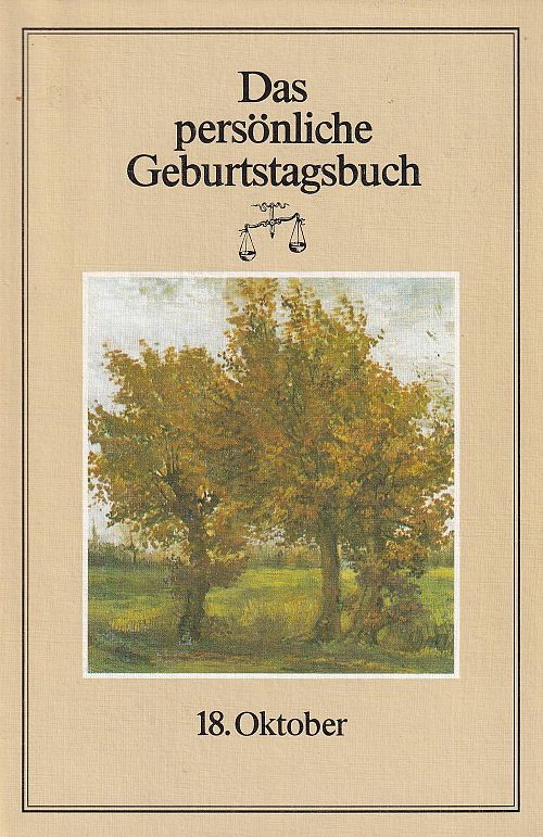 Das persönliche Geburtstagsbuch - 18. Oktober