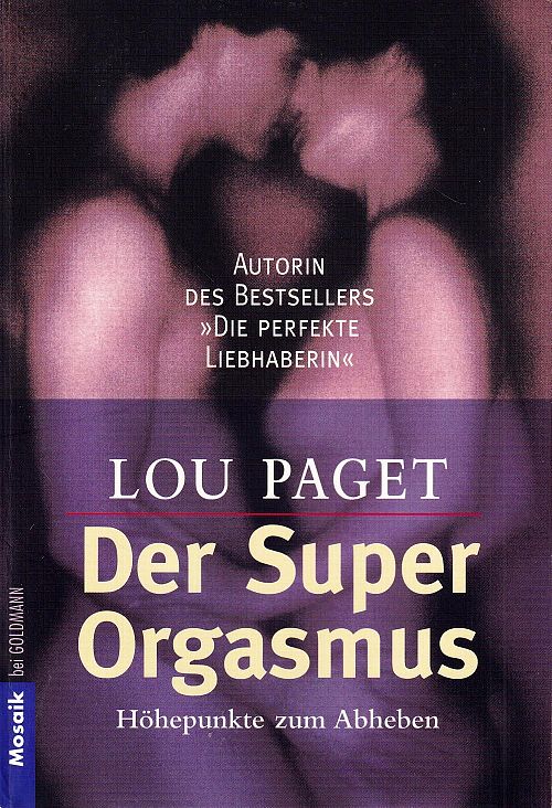 Der Super-Orgasmus