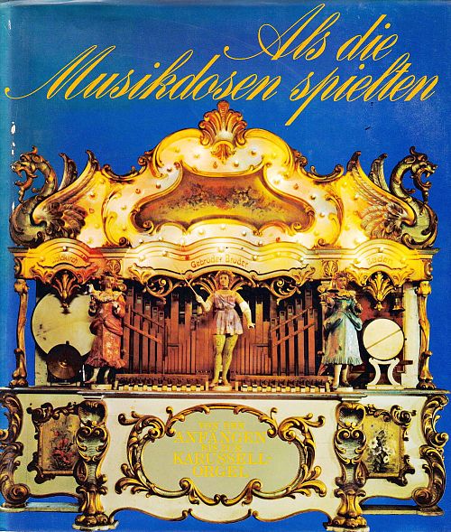 Als die Musikdosen spielten