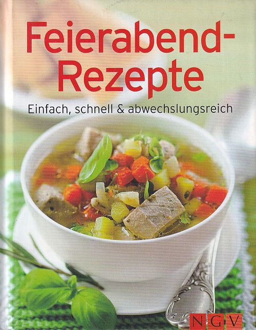 Feierabend-Rezepte