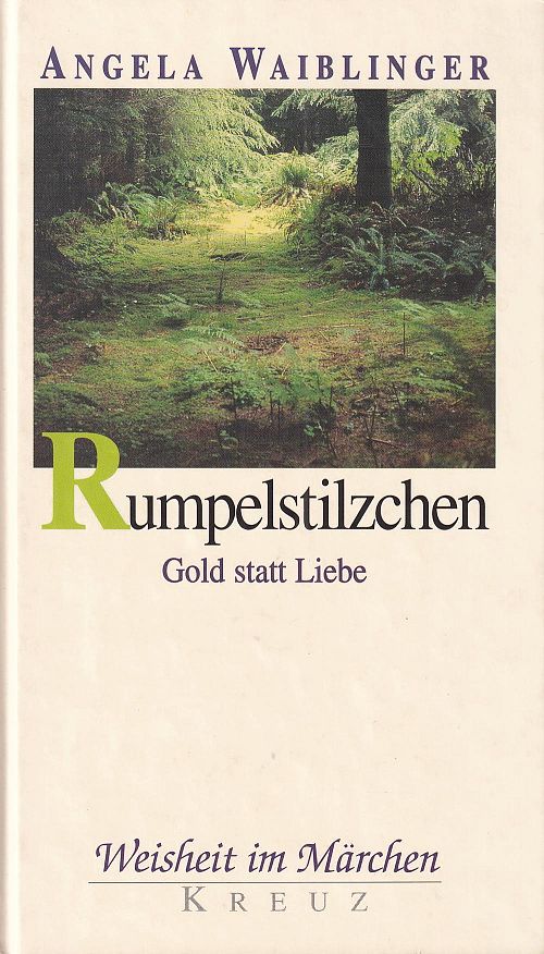 Rumpelstilzchen - Gold statt Liebe