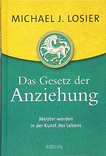 Das Gesetz der Anziehung