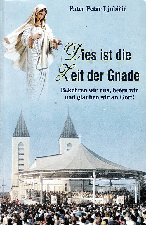 Dies ist die Zeit der Gnade. 