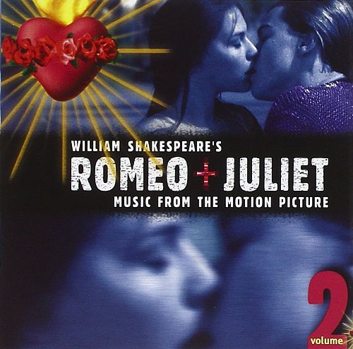 Romeo + Juliet - Vol. 2 [CD]