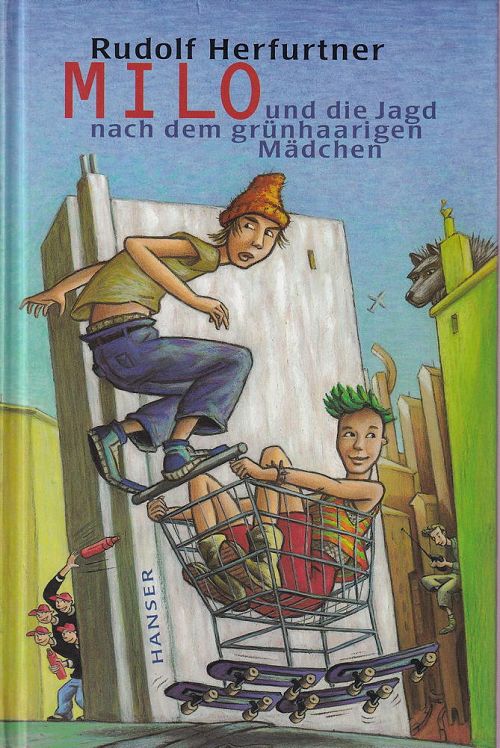 Milo und die Jagd nach dem grünhaarigen Mädchen