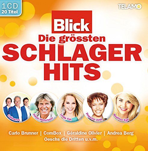 Blick die Grössten Schlagerhits [CD]