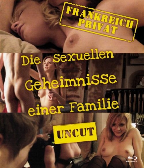 Frankreich Privat - Die sexuellen Geheimnisse einer Familie - Uncut [Blu-ray]