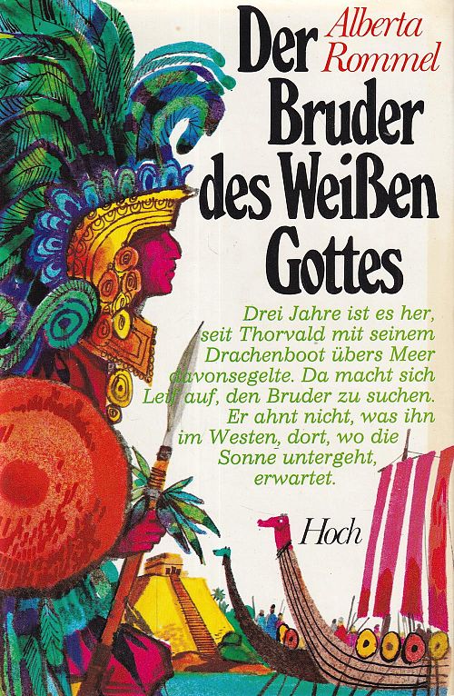 Der Bruder des Weissen Gottes