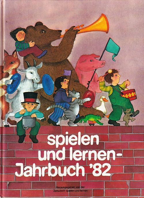Spielen und lernen Jahrbuch '82