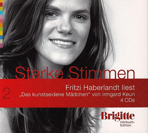 Das kunstseidene Mädchen - Starke Stimmen