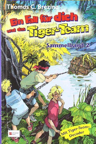 Ein Fall für dich und das Tiger-Team - Sammelband 2