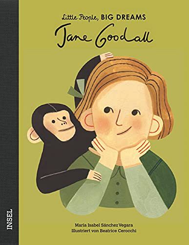 Jane Goodall: Little People, Big Dreams