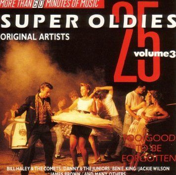 25 Super Oldies Vol. 3 - Too Good to be Forgotten [CD]