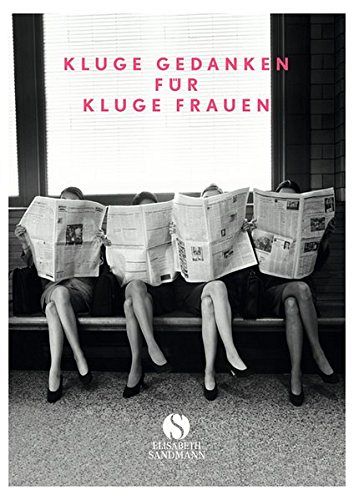Kluge Gedanken für kluge Frauen