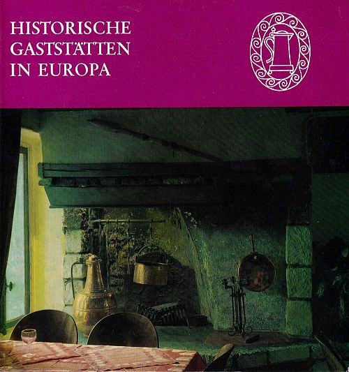 Historische Gaststätten in Europa