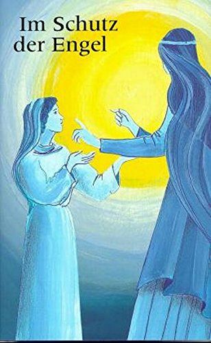 Im Schutz der Engel