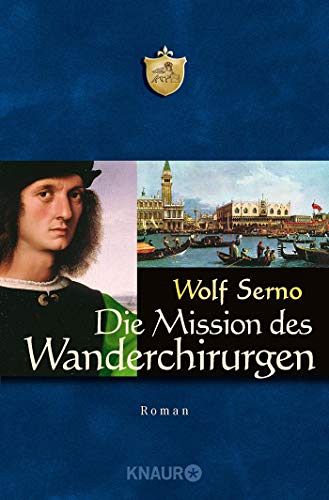 Die Mission des Wanderchirurgen