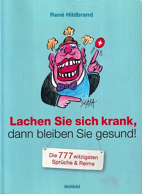 Lachen Sie sich krank, dann bleiben Sie gesund!