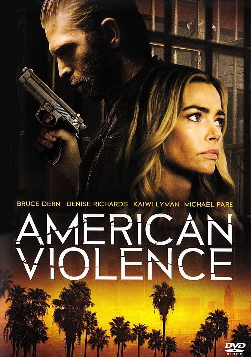 American violence [DVD]