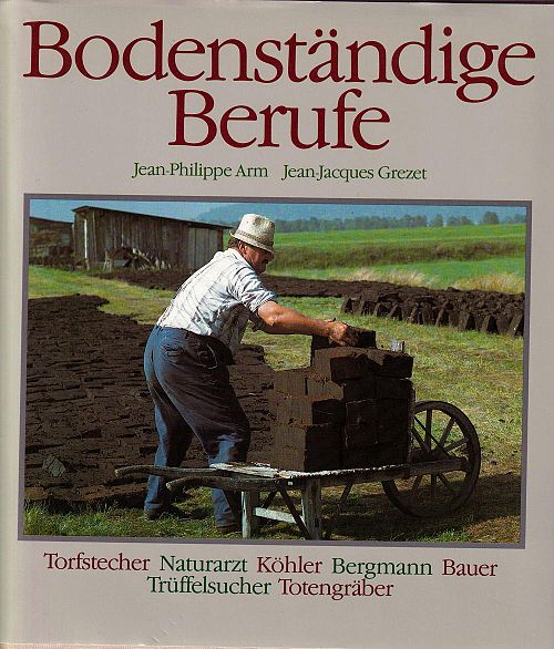 Bodenständige Berufe - Band 2