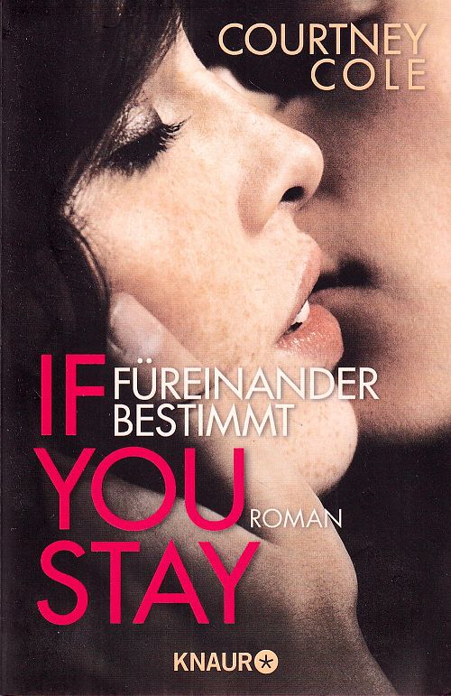 If you stay – Füreinander bestimmt