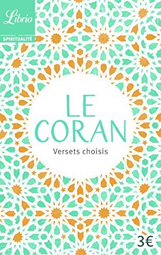 Le Coran - Versets choisis